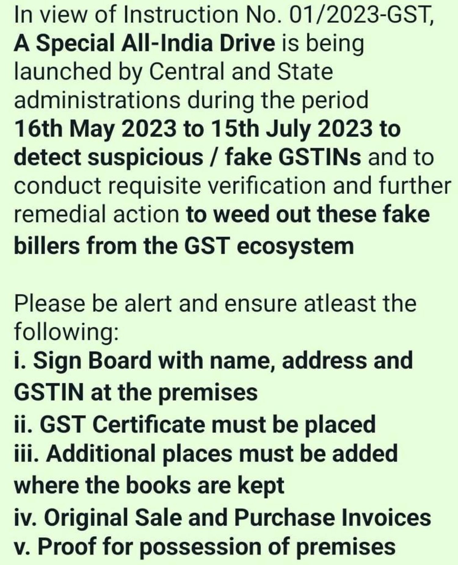 GST Inspector visit at Business Premises of dealers from 16th May to 15th July 2023