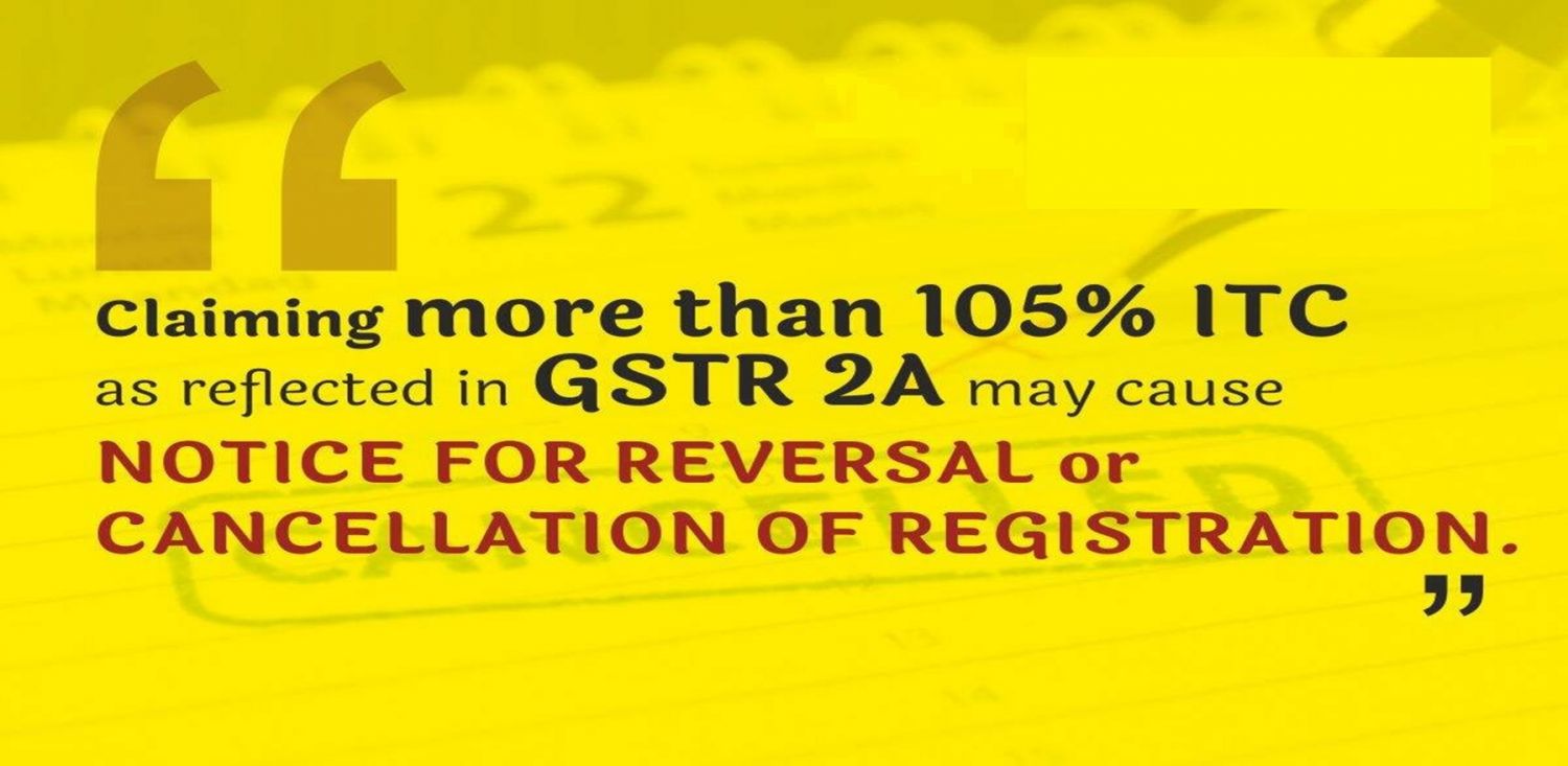 Input Tax Credit in GSTR-3B not to be exceed 105% of GSTR-2A