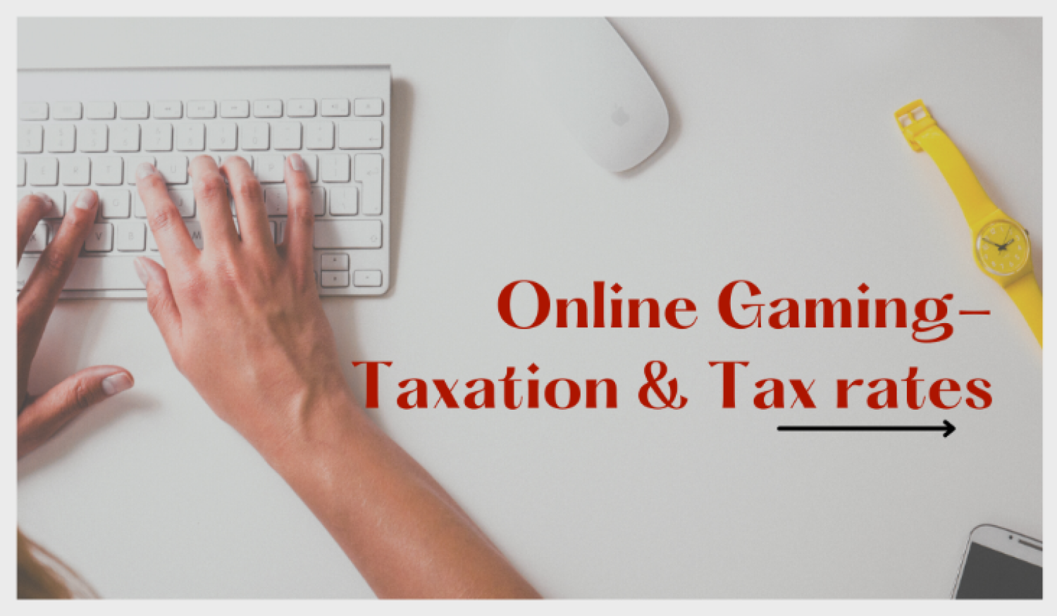 Key Provisions Tax on Winnings of online Gaming in India