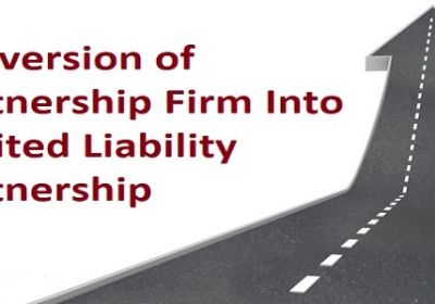 Conversion of firm to Limited liability Partnership 