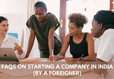 Top Reasons for a Foreigner to Start a Business in India