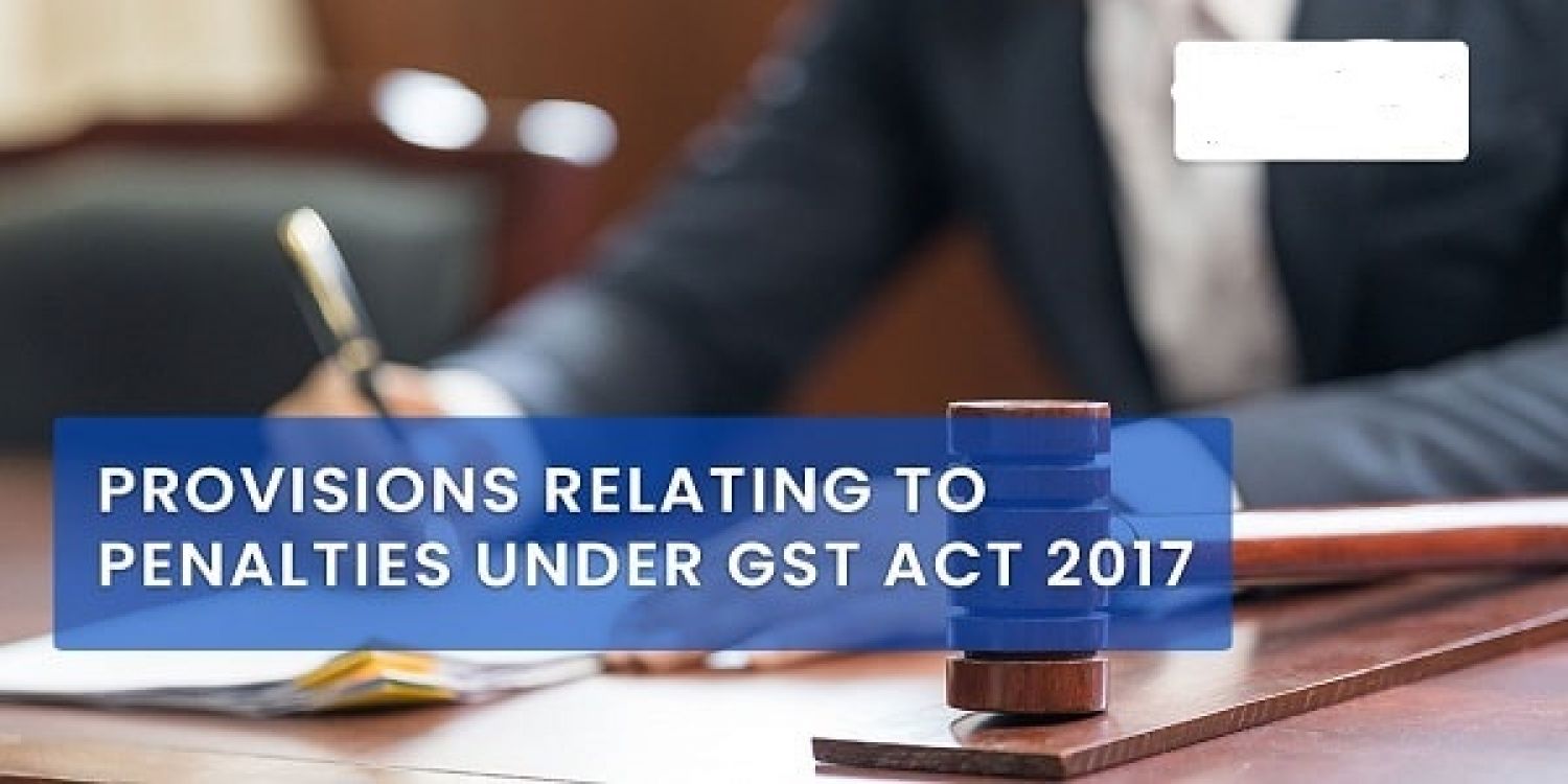 SUMMARY OF PENALTY ON DEFAULTS UNDER THE GST LAW 