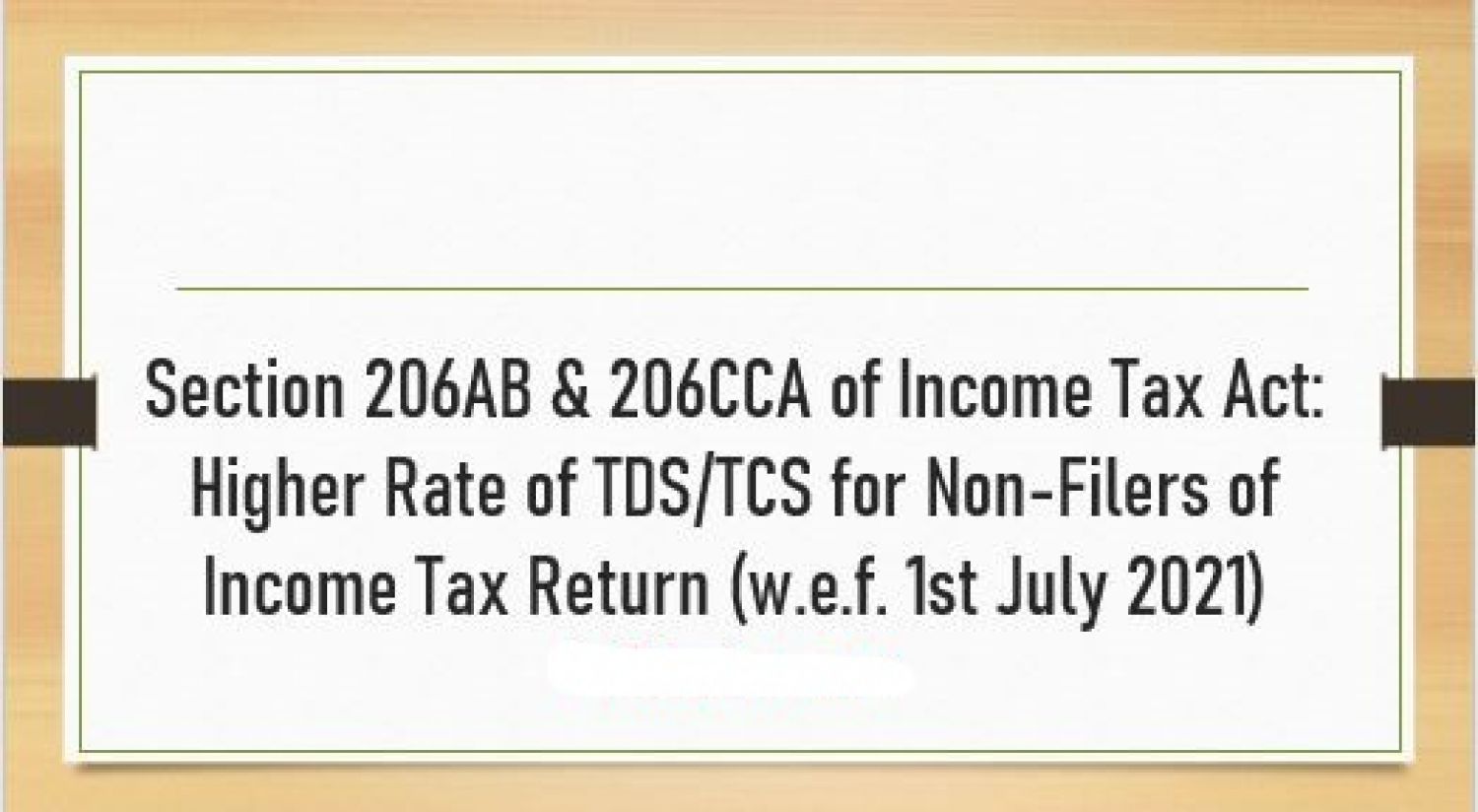 TDS/TCS | Non-Filers of Income Tax Return: Analysis of Sections 206AB and 206CCA