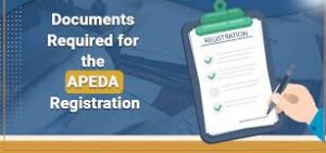 APEDA DOCUMENTS REQUIRED for registration 