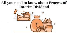 All-you-need-to-know-about-Process-of-Interim-Dividend..