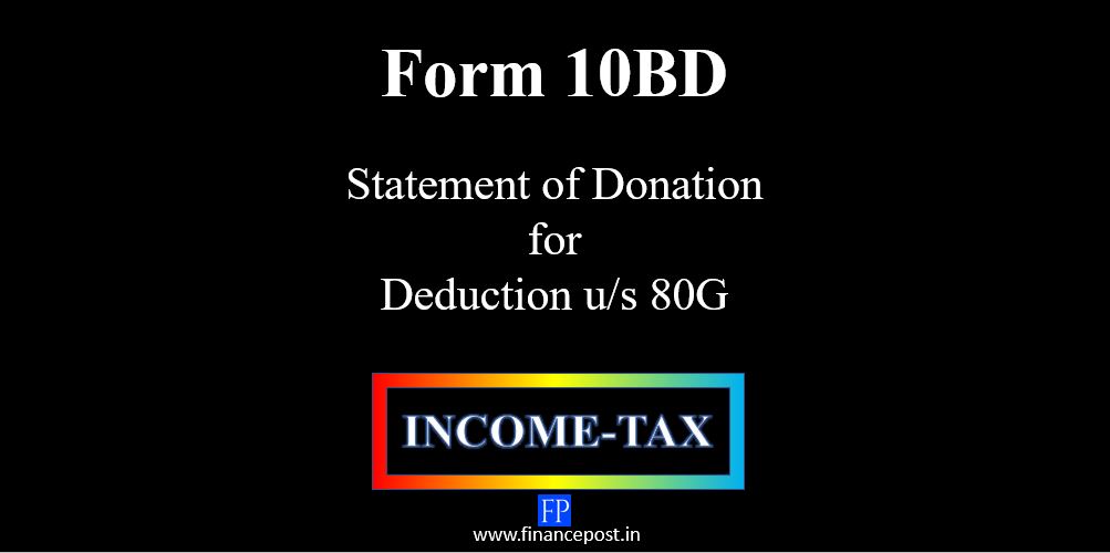 online Form No. 10BD for Donations eligible 80G