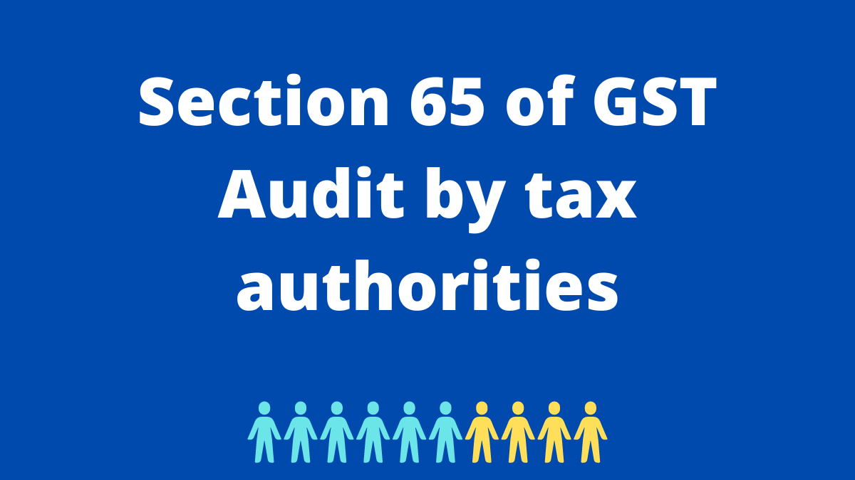 GST Audit by GST department 