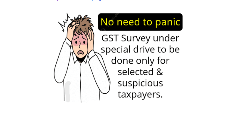 GST No panic on CBIC instruction on special Drive 