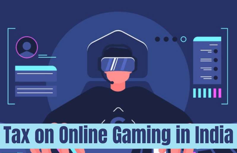 Tax on Online Gaming