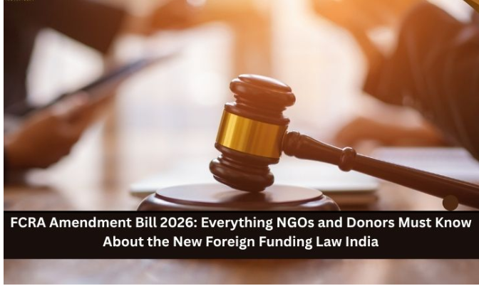 Foreign Contribution (Regulation) Amendment Bill, 2026