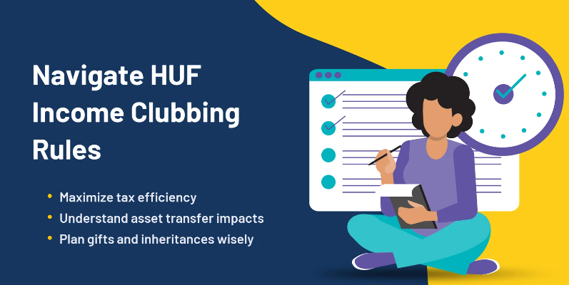 HUF Clubbing of Income